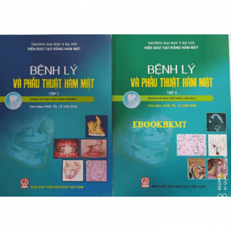 Bệnh lý và phẫu thuật hàm mặt tập 1 và 2 - cuốn